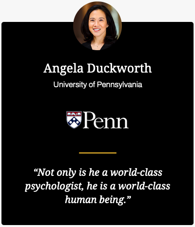 Testimonial Dr Cialdini Angela Duckworth University of Pennsylvania