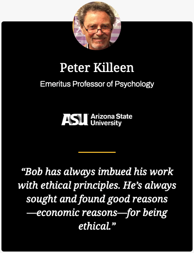 Testimonial Dr Cialdini Peter Killeen Emeritus Professor of Psychology Arizona State University