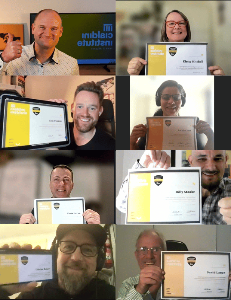 Cialdini Institute certified students with trainer Patrick van der Burght - Kirsty Mitchell - Ken Thomas - Lathika Nair - Kosta Iatrobe - Billy Staake - Tristan Baker - David Lange