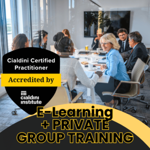 Cialdini Certified Practitioner course and private group training session for your team, taught by Ethical Persuasion in Australia