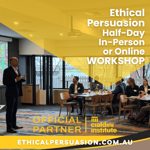 Join a half-day application workshop on Ethical Persuasion with Cialdini Certified Trainer Patrick van der Burght