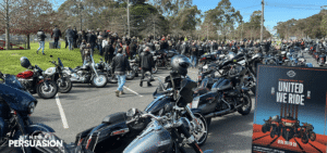 Harley Davidson United We Ride Event across Australia and New Zealand was a fine use of Persuasion Science to boost Brand Engagement, Community and Loyalty